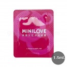 MINILOVE Gel 1.5 ml (เจลกระตุ้นอารมณ์ผู้หญิง แบบซองพกพา)